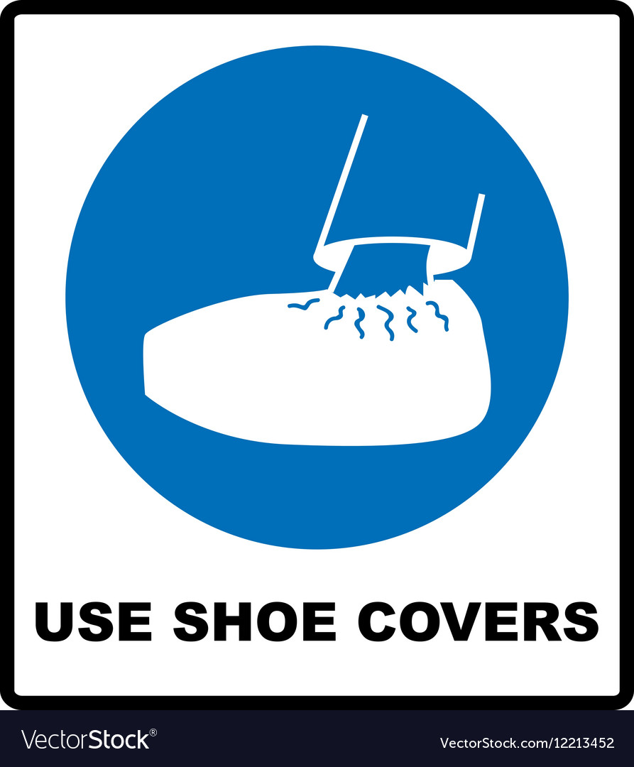 please wear shoe cover sign