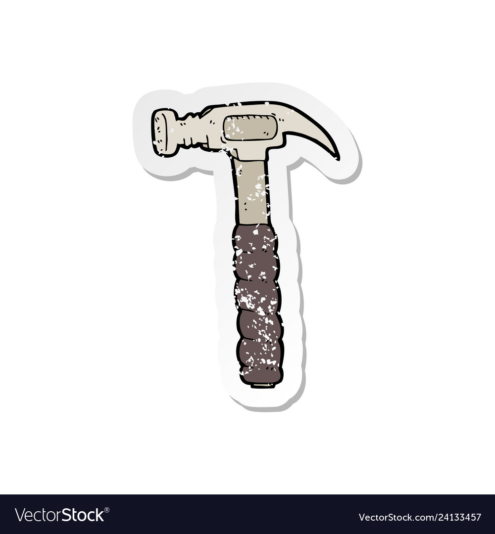 Retro distressed sticker of a cartoon hammer