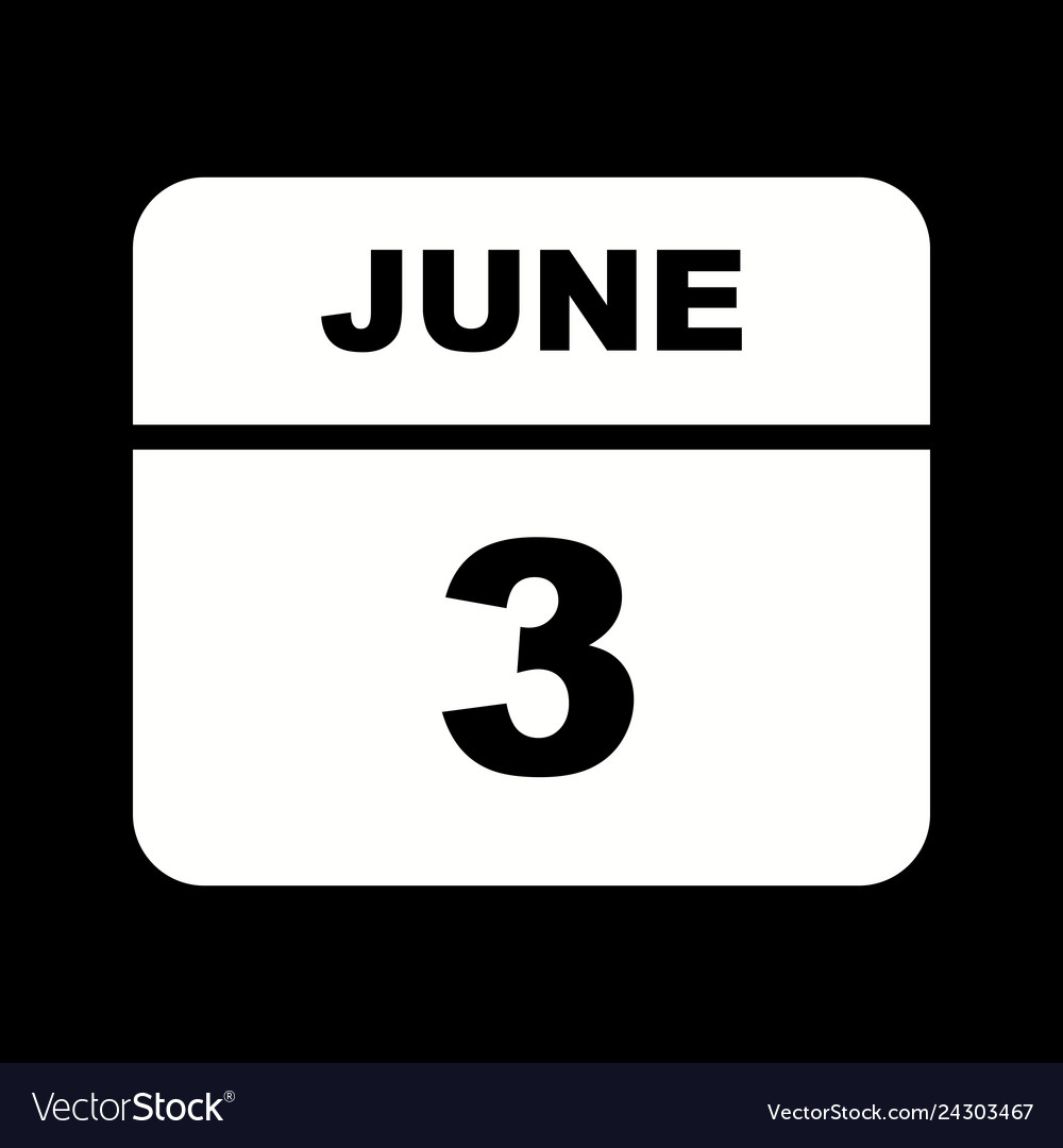 June 3rd date on a single day calendar Royalty Free Vector