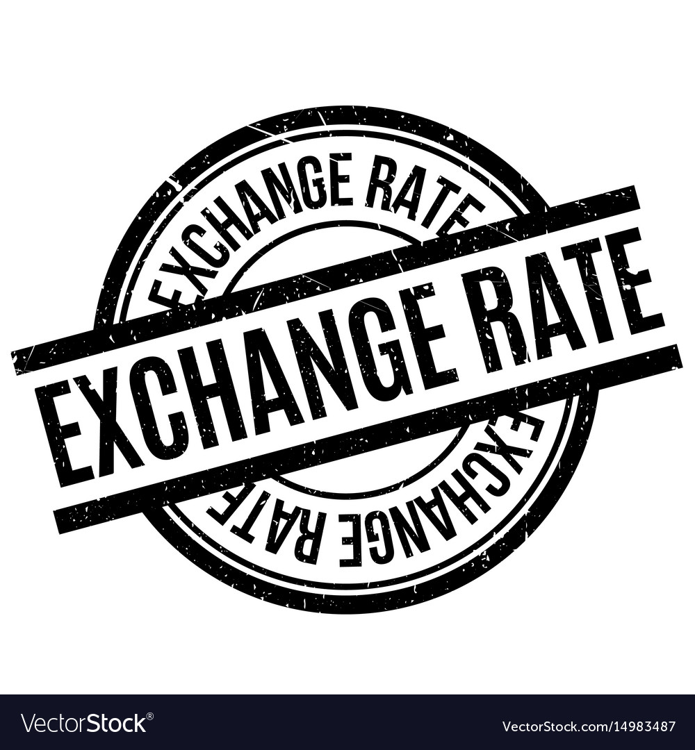 Exchange rate rubber stamp