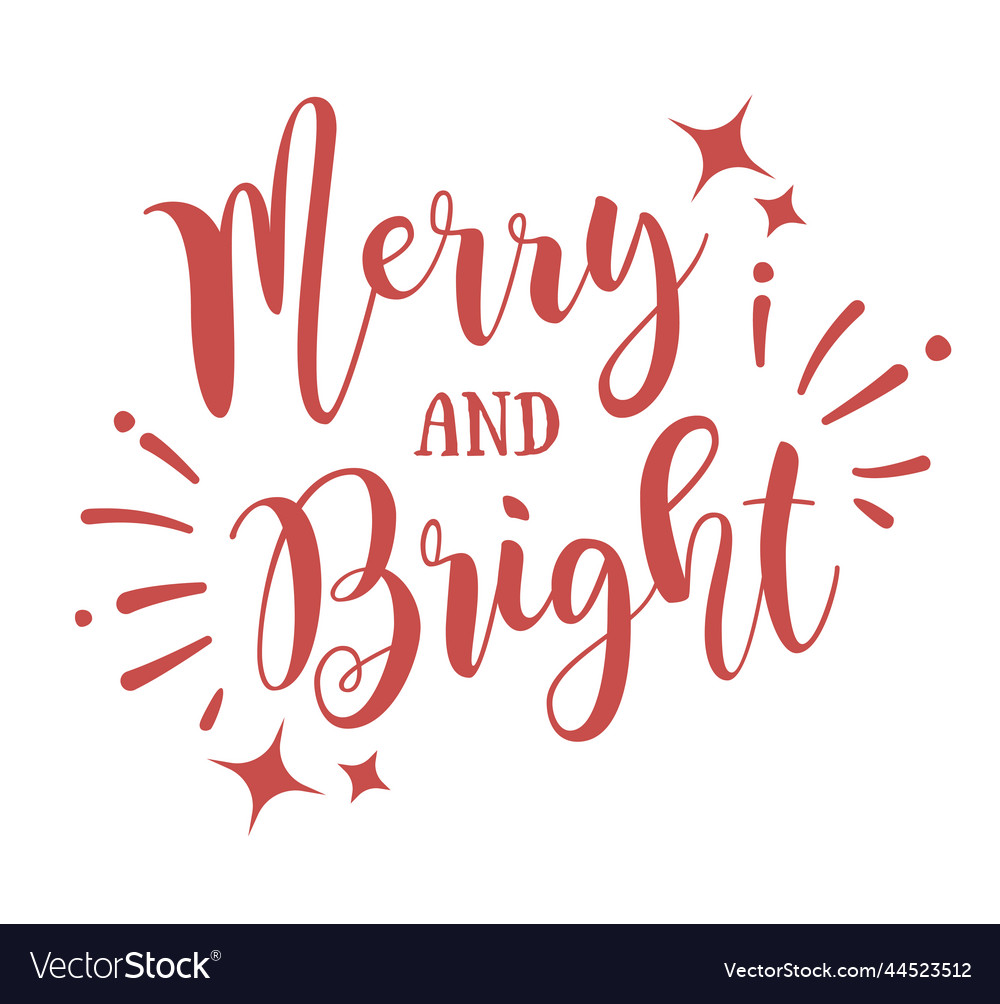 Merry and bright lettering hand drawn