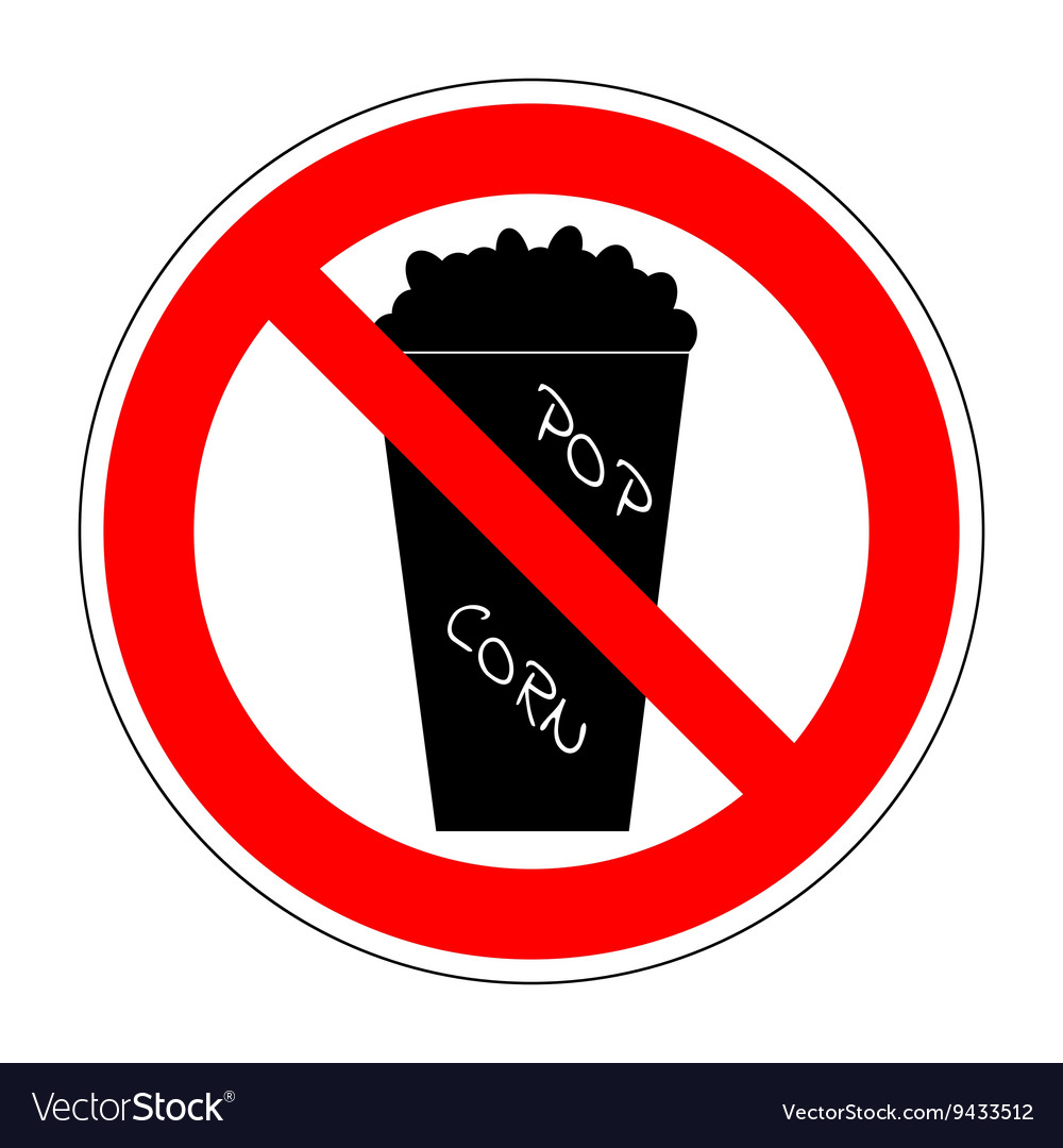 Sign no popcorn 1604 Royalty Free Vector Image