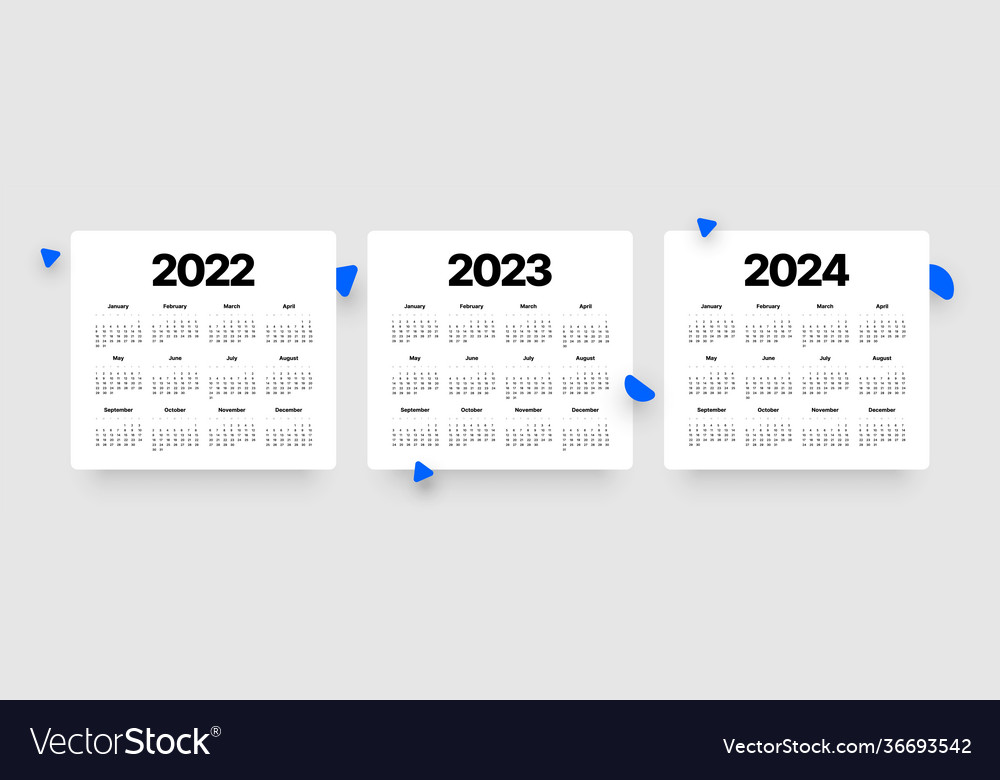 Monthly calendar for 2022 2023 and 2024 years Vector Image