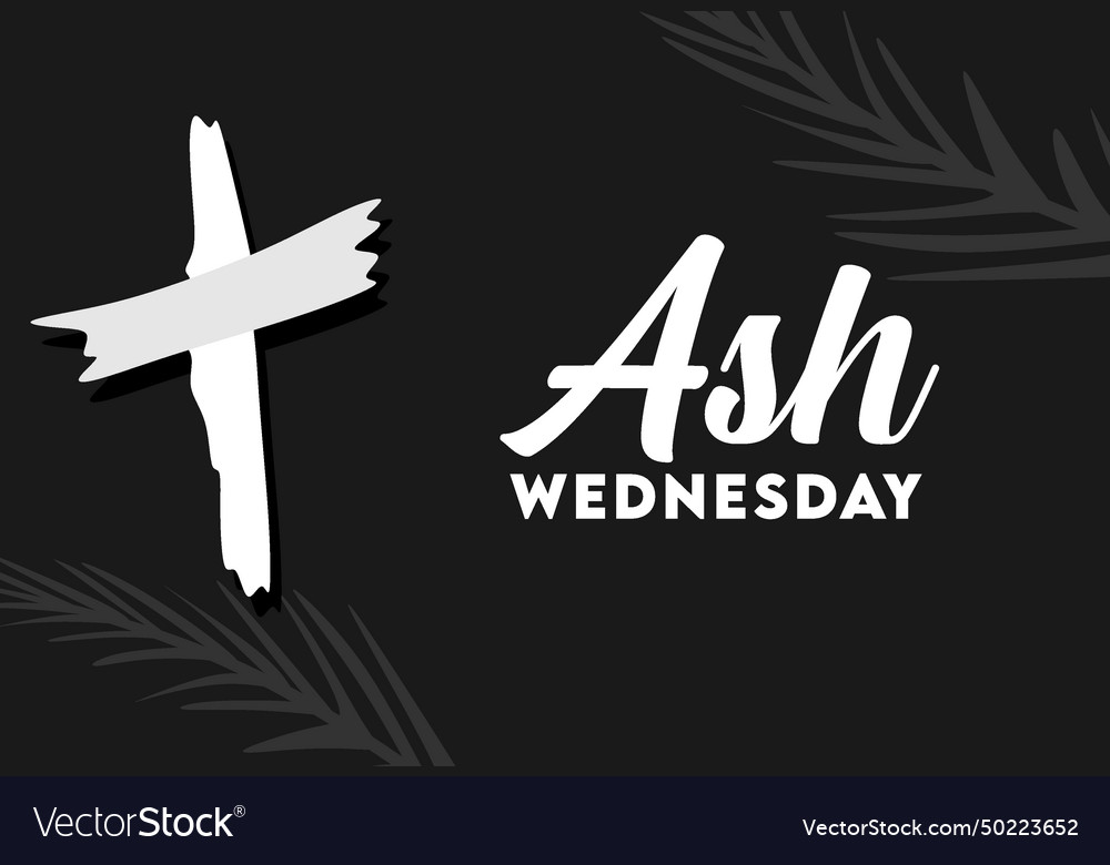 Celebrate ash wednesday with cross Royalty Free Vector Image