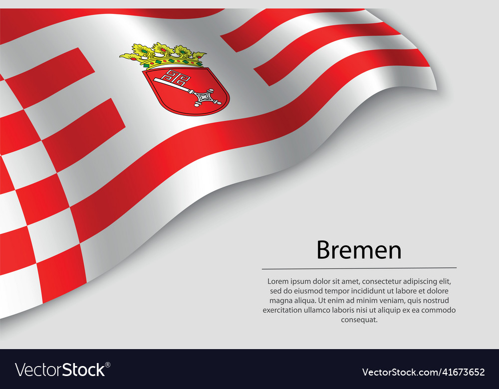 Wave flag of bremen is a state germany banner