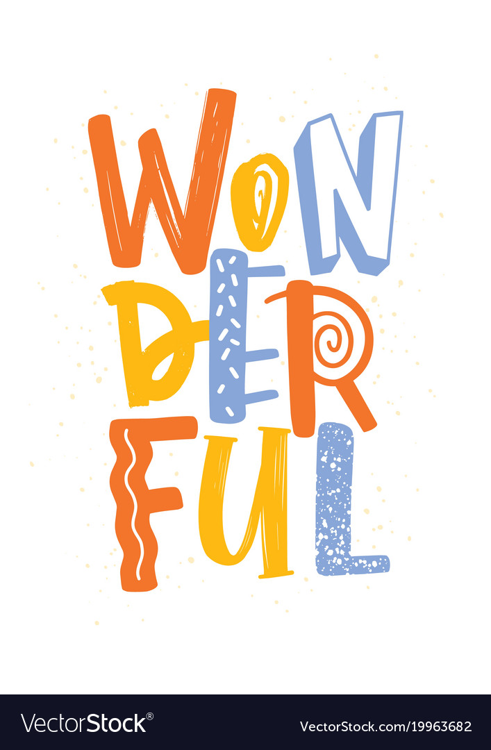 A Sentence For Word Wonderful