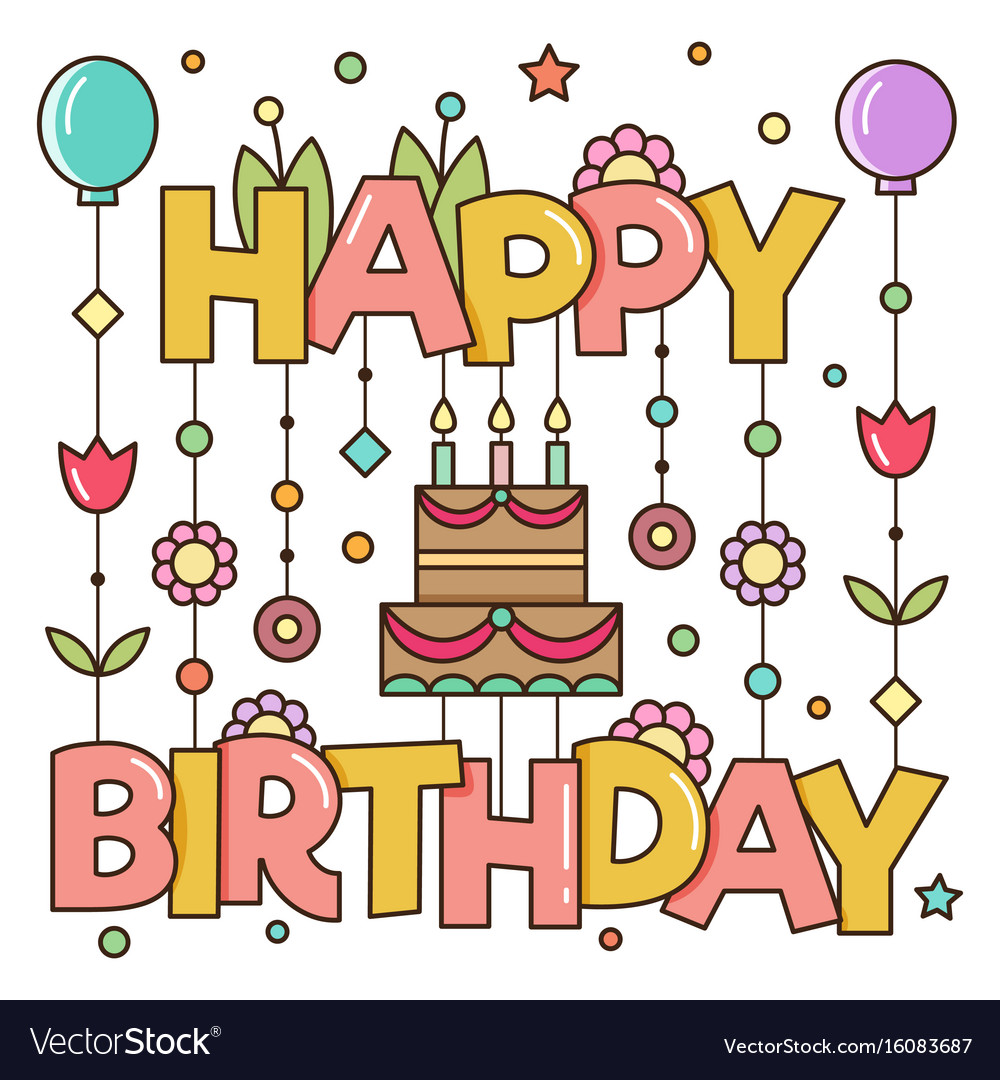 Download Happy birthday greetings Royalty Free Vector Image