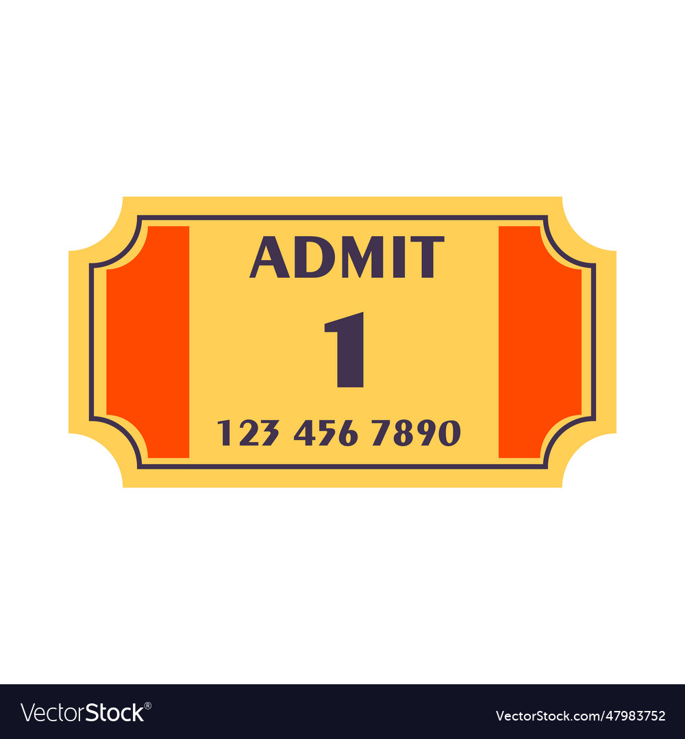 Admit ticket Royalty Free Vector Image - VectorStock