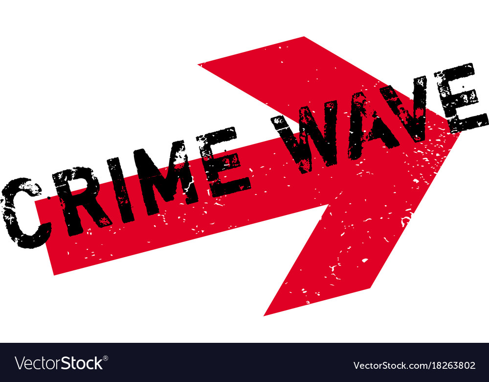 Crime wave rubber stamp