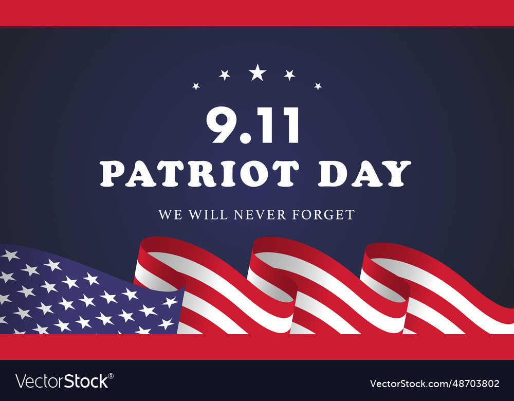 Patriot day usa never forget 911 poster Royalty Free Vector