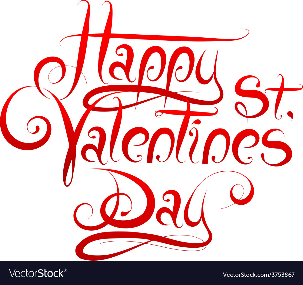 Valentines Day greetings calligraphy Royalty Free Vector
