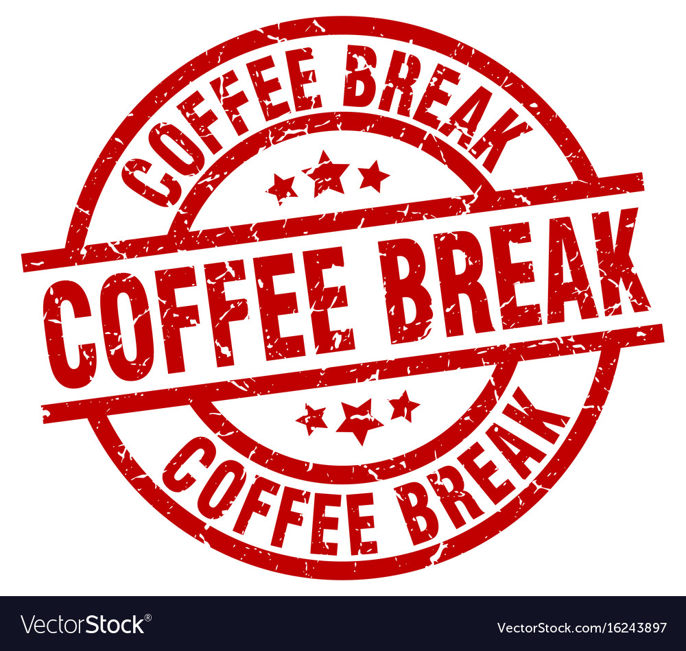 Coffee break round red grunge stamp Royalty Free Vector