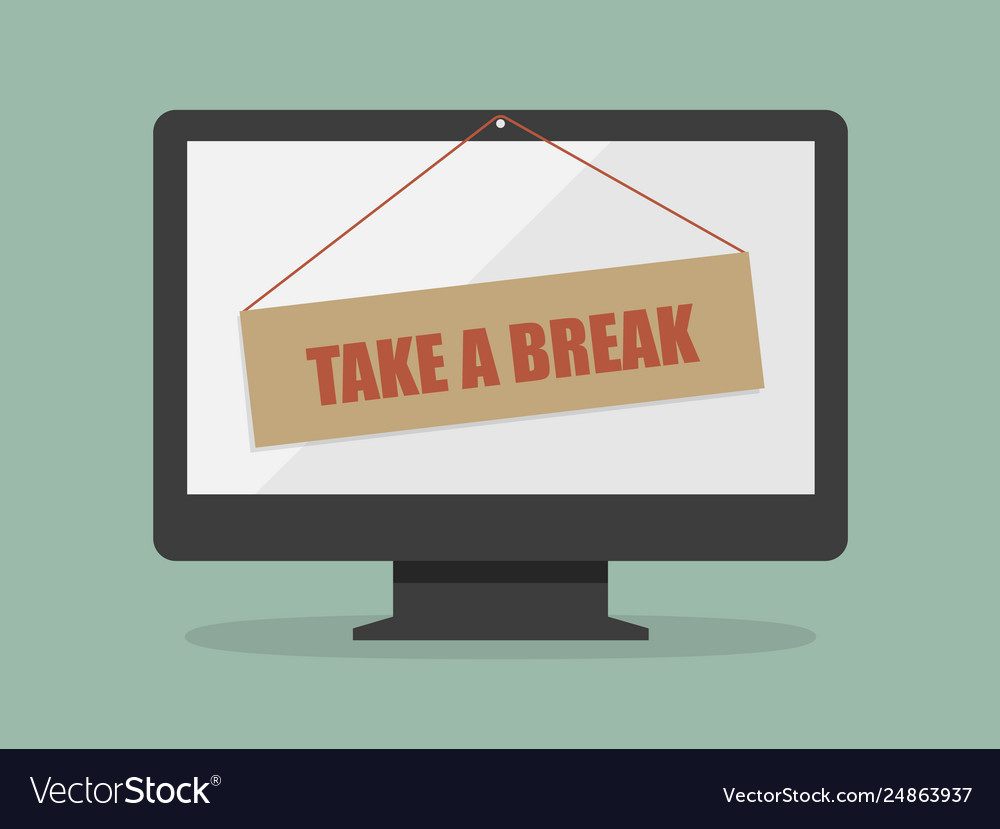 Take a break Royalty Free Vector Image - VectorStock