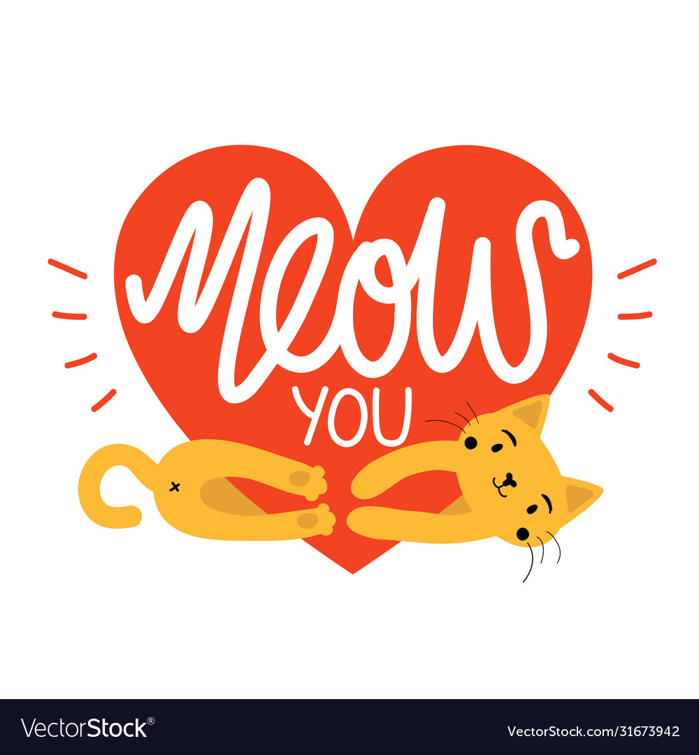 With yellow cat hug red heart and lettering text vector image With yellow cat hug red heart and lettering text