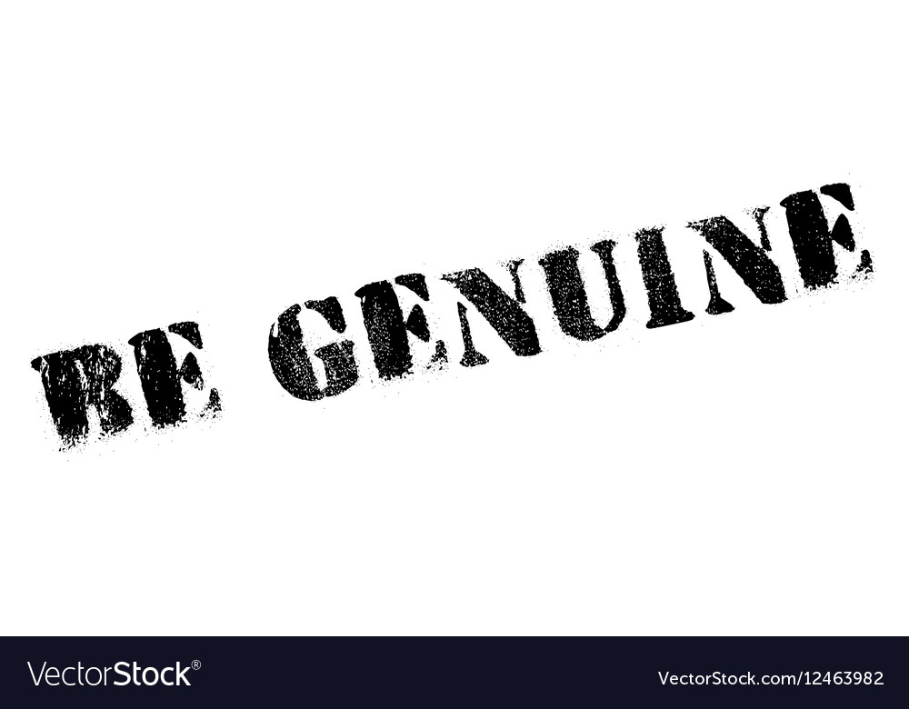 Be genuine stamp Royalty Free Vector Image - VectorStock