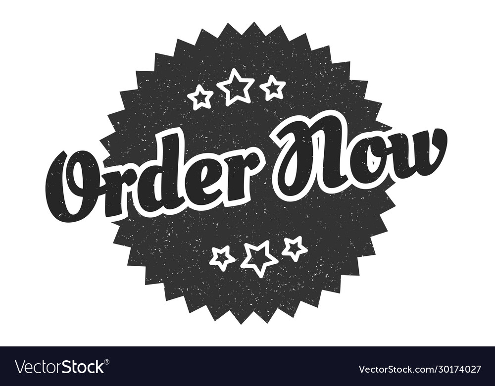 Order now sign round vintage retro