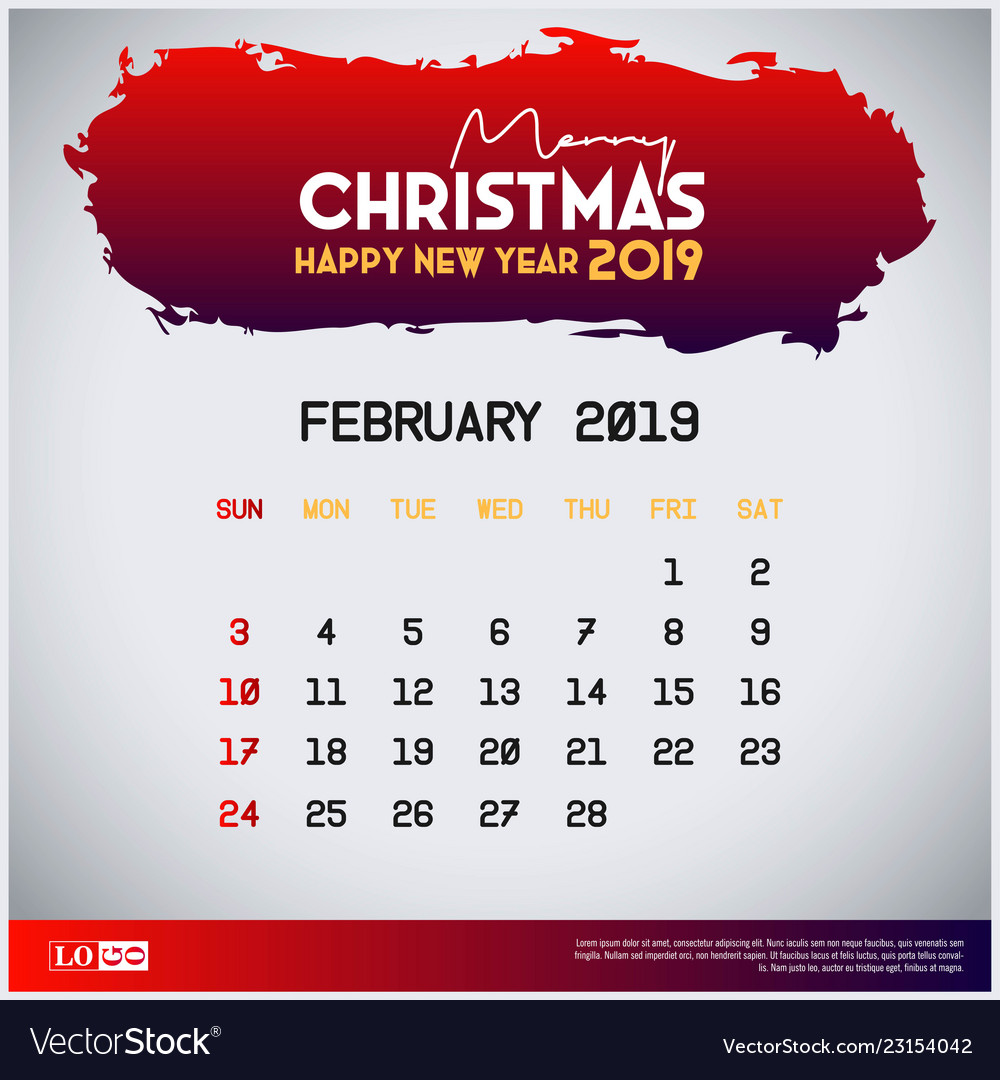 Calendar 2019 Christmas 2019 february calendar template merry christmas Vector Image Calendar 2019 Christmas 2019 february calendar template merry christmas Vector Image