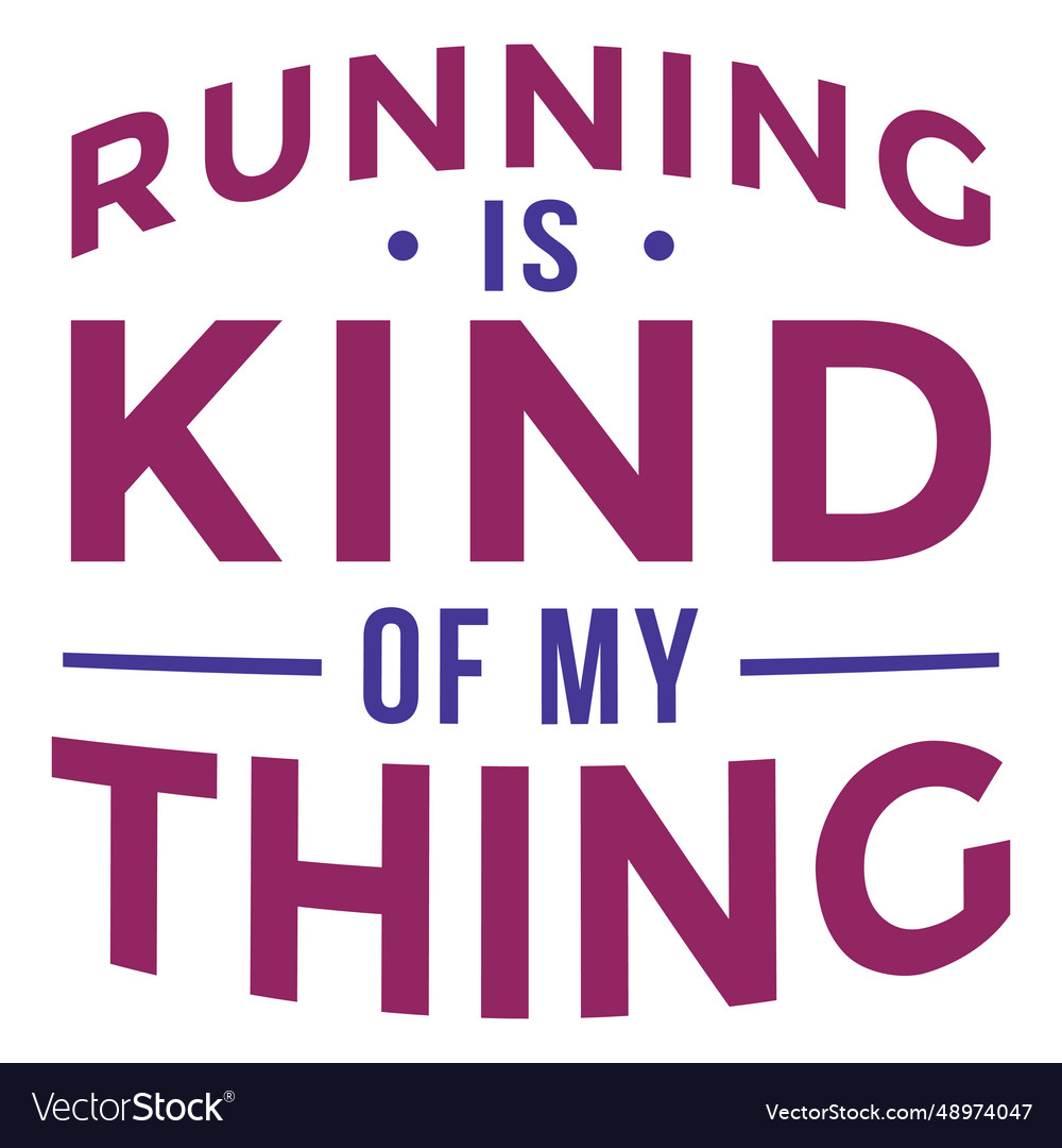my kind of thing meaning