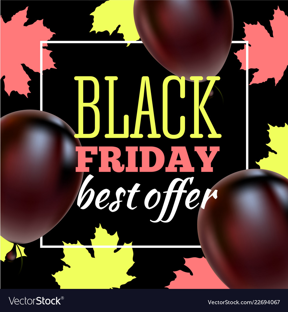 Black friday sale poster with shiny balloons