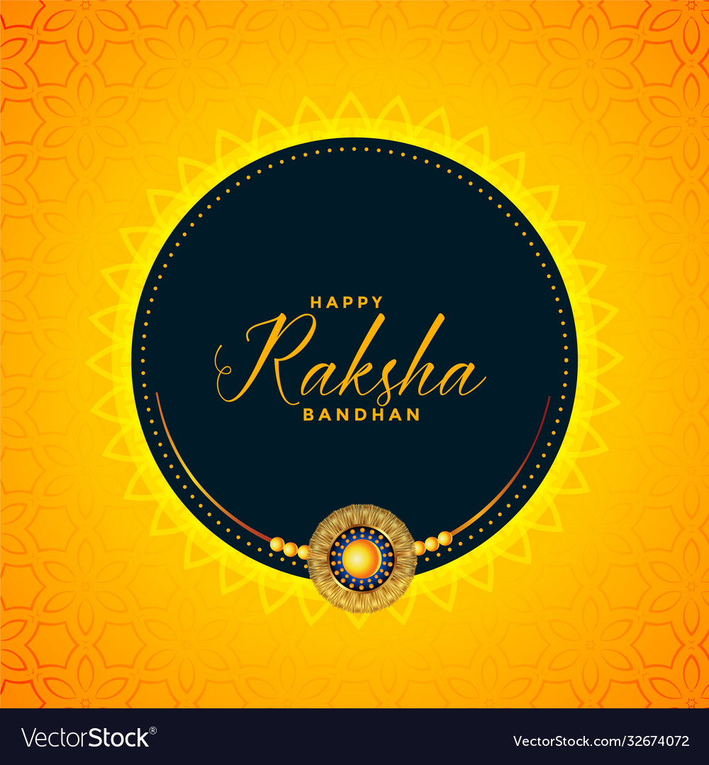 Happy raksha bandhan yellow wishes card design Vector Image