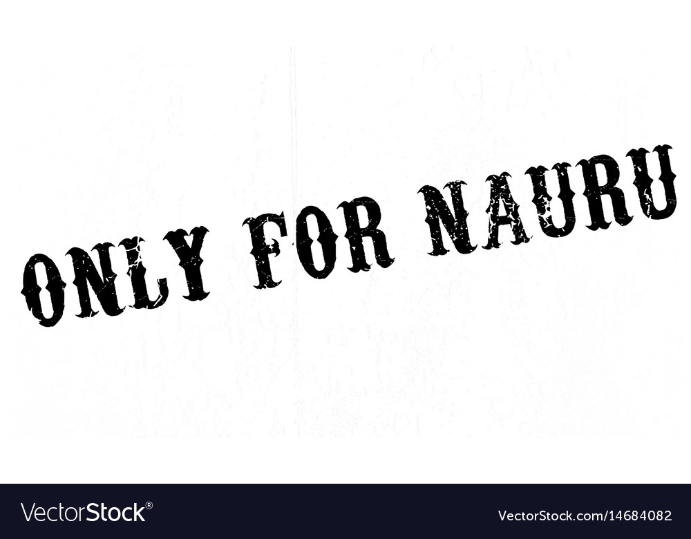 Only for nauru rubber stamp