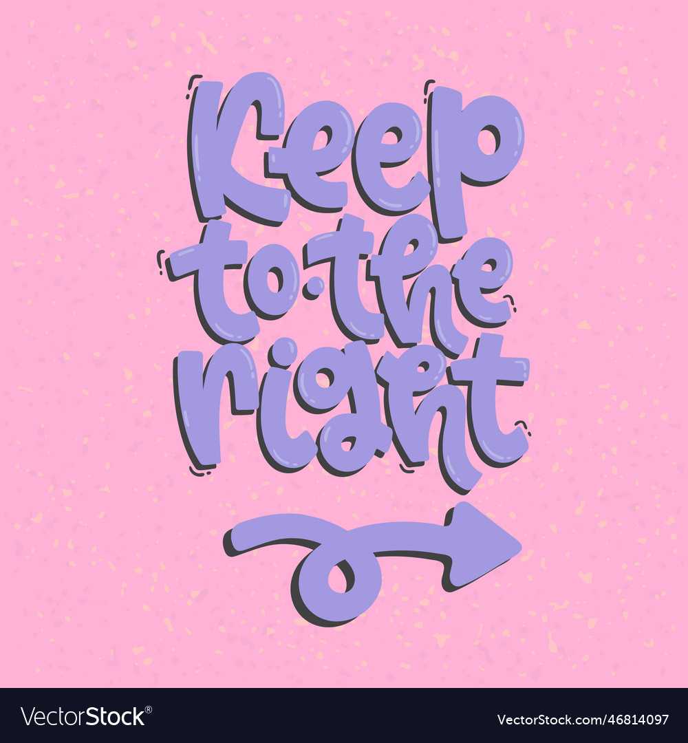 Keep To The Right Royalty Free Vector Image - Vectorstock