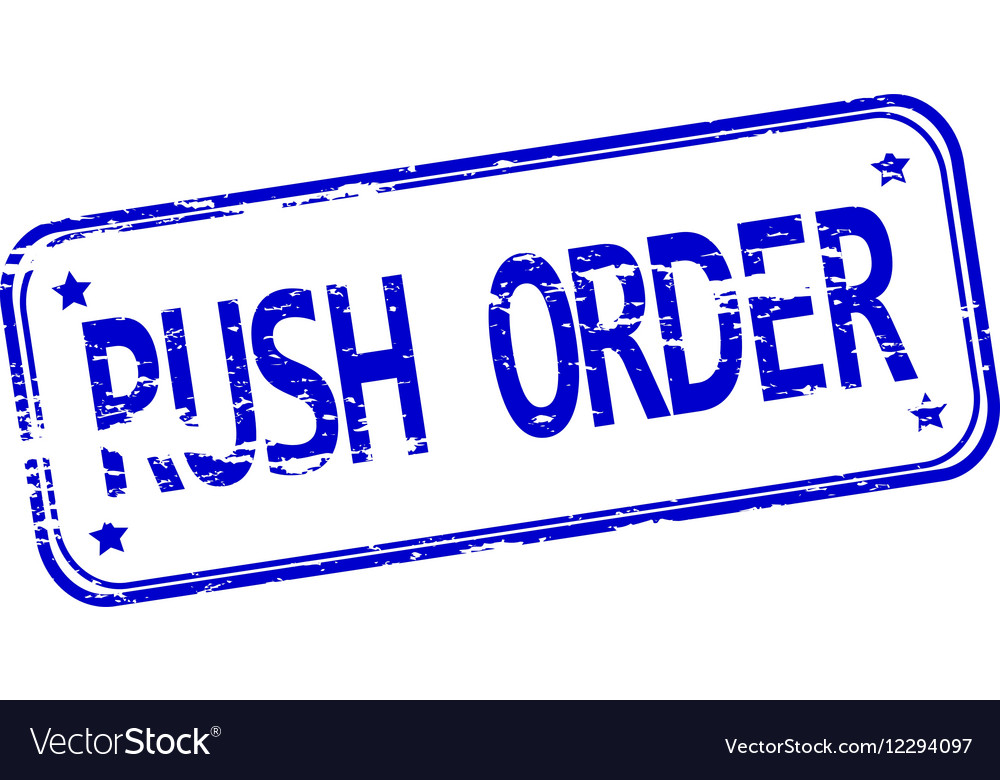 Rush order rubber stamp