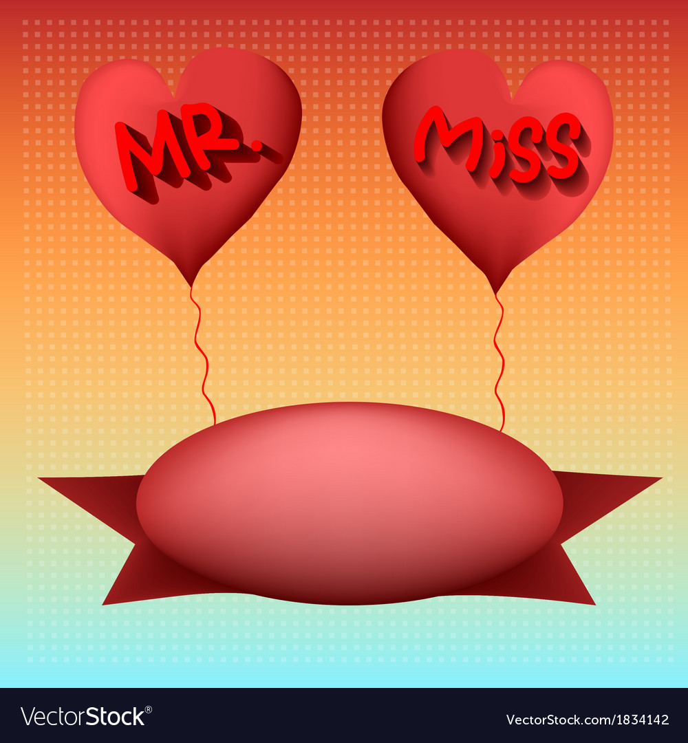 Love mr and miss Royalty Free Vector Image - VectorStock