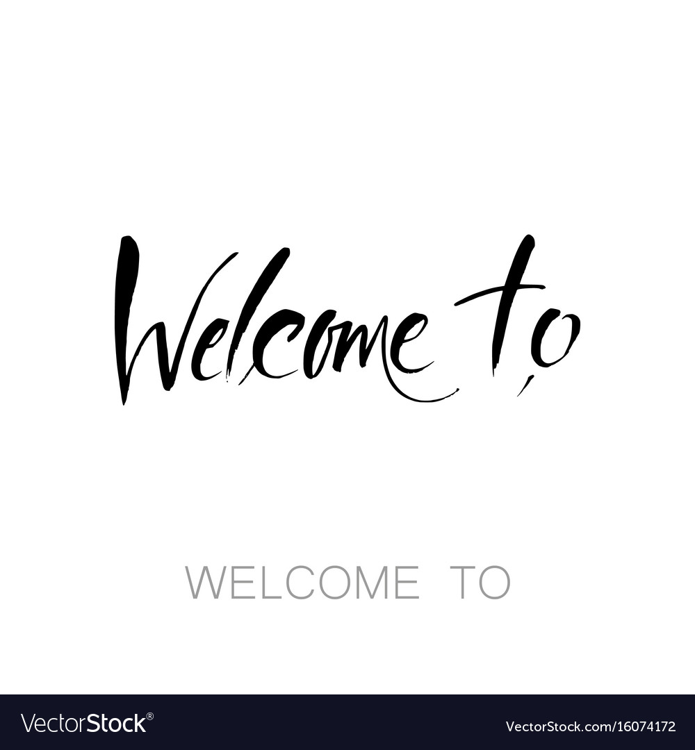 https://cdn3.vectorstock.com/i/1000x1000/41/72/welcome-to-template-vector-16074172.jpg