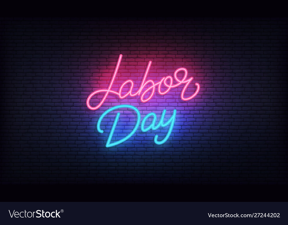 Labor day neon glowing lettering sign for usa Vector Image