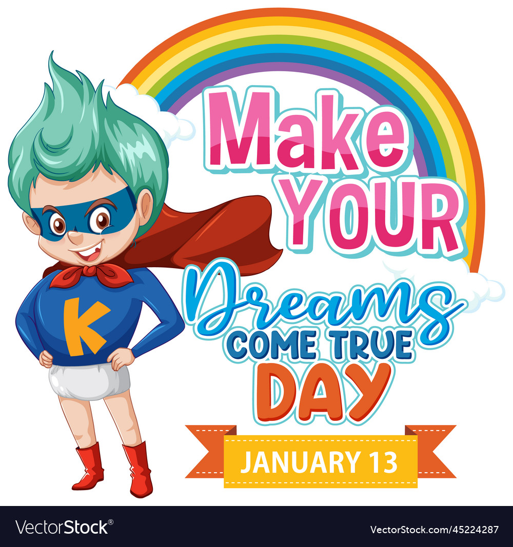 Make your dreams come true banner design