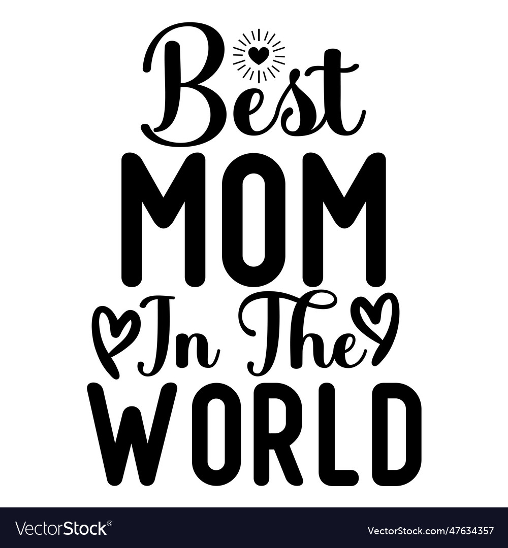 Mothers day shirt print template typography Vector Image