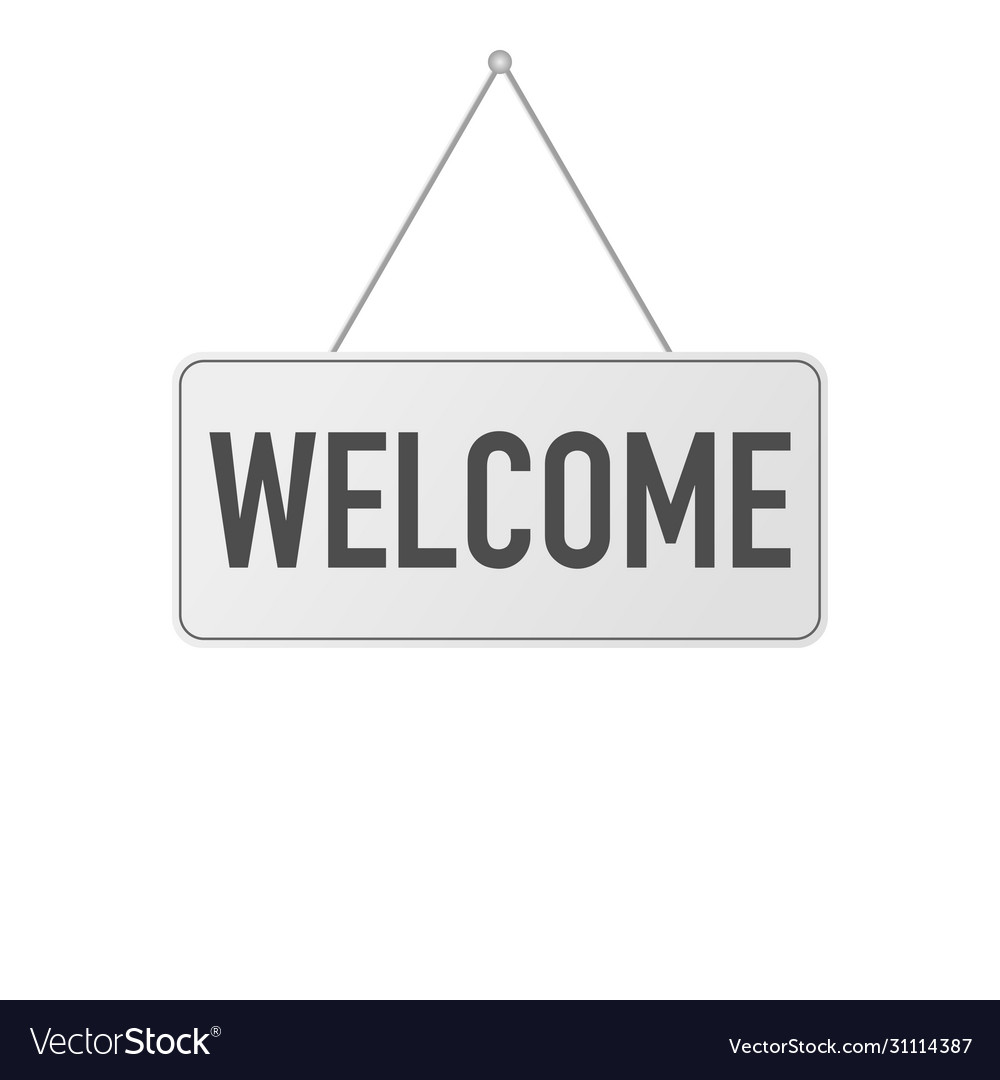 Door hanging sign welcome on white background