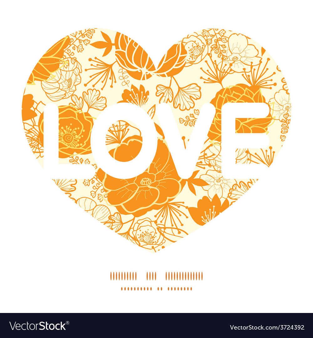 Golden art flowers love text frame pattern Vector Image