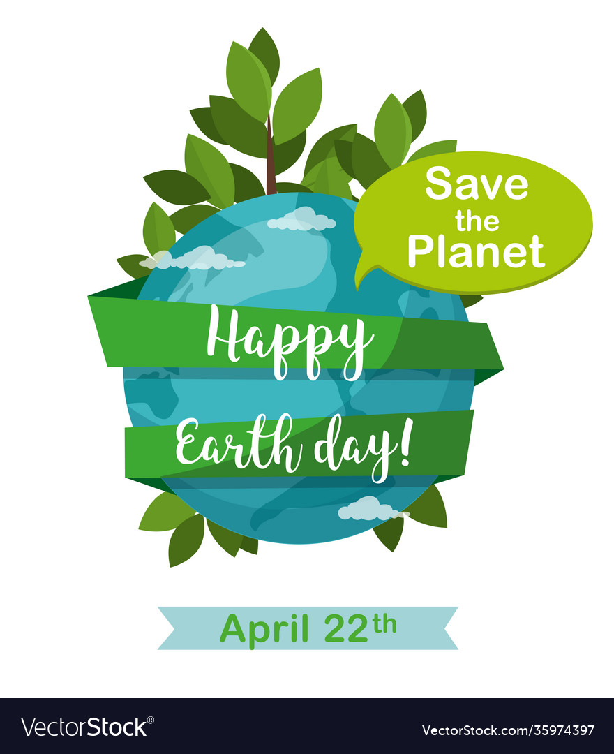 Happy earth day greetting card globe Royalty Free Vector