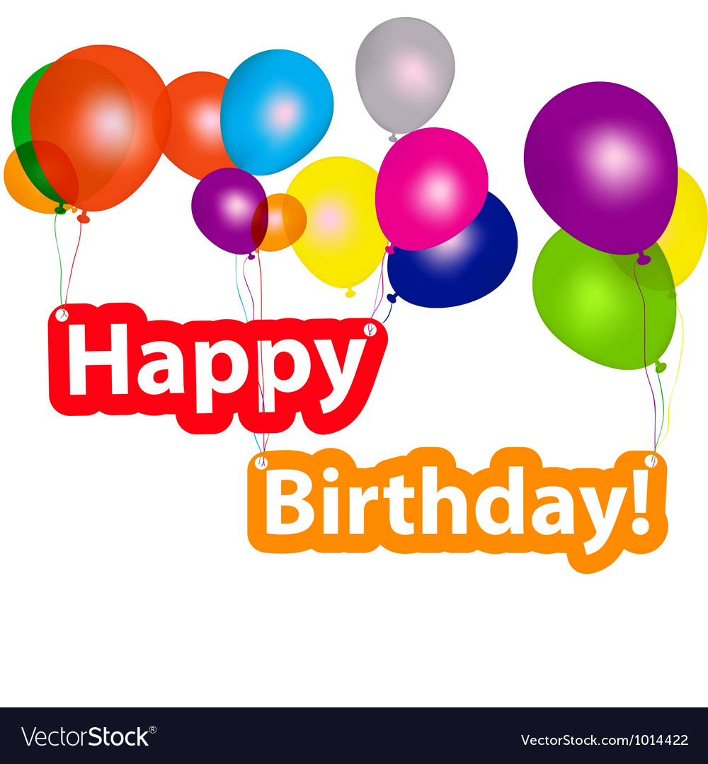 Group of balloons with the words happy birthday Vector Image