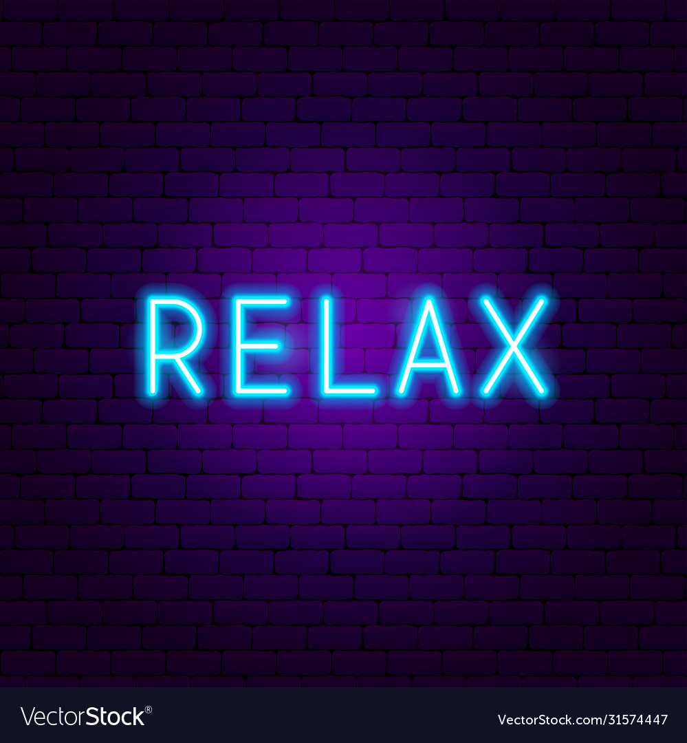 Relax neon text Royalty Free Vector Image - VectorStock