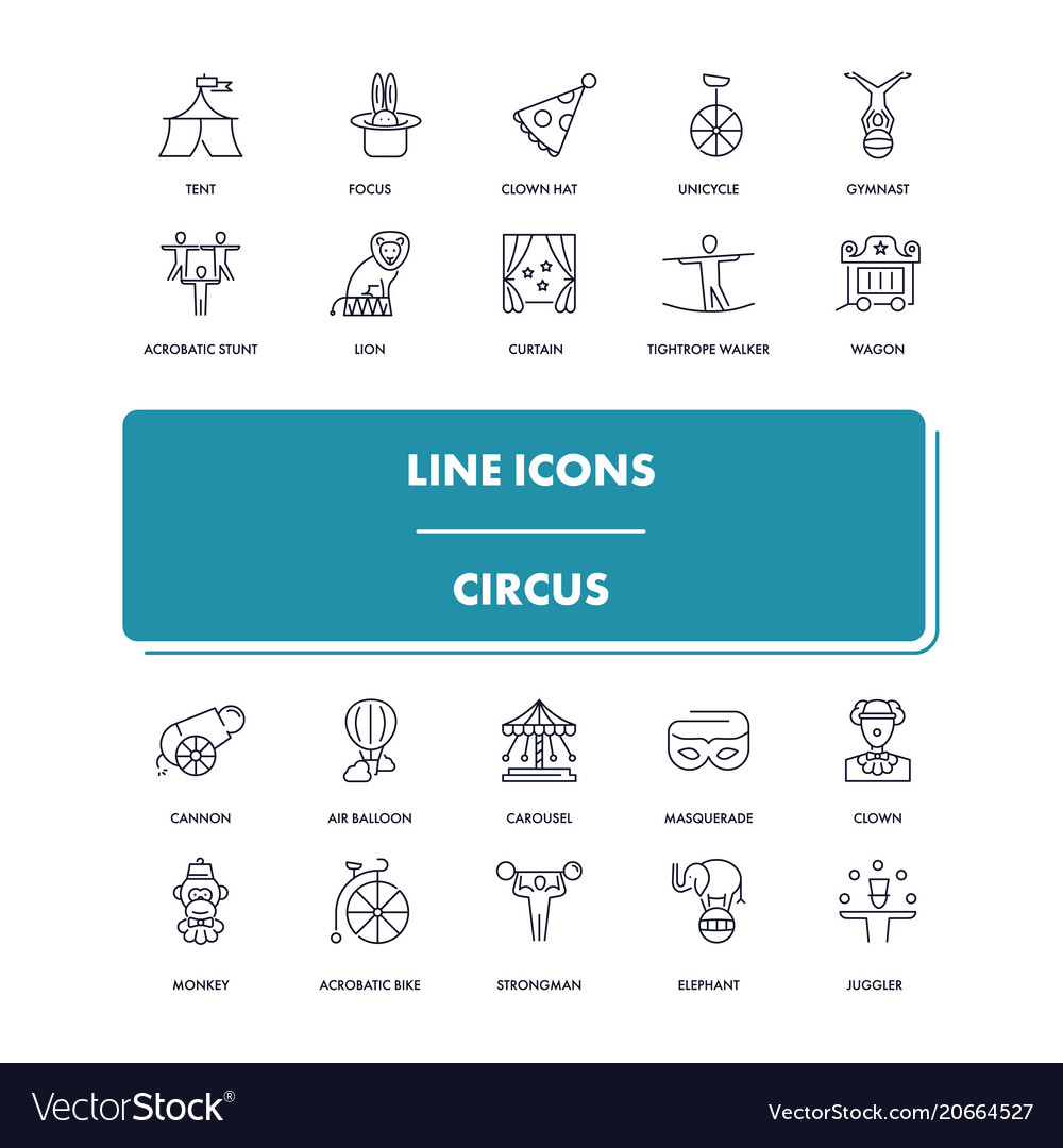 Line icons set circus Royalty Free Vector Image