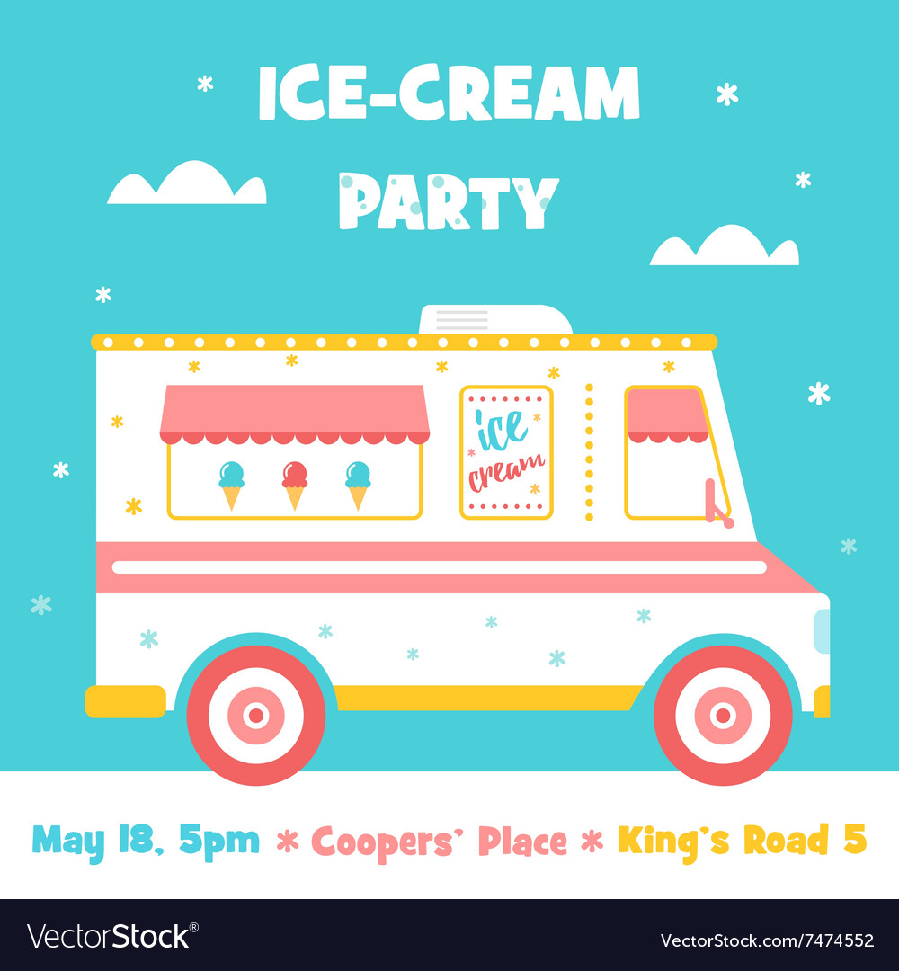 Ice Cream Truck Party Invitation Royalty Free Vector Image