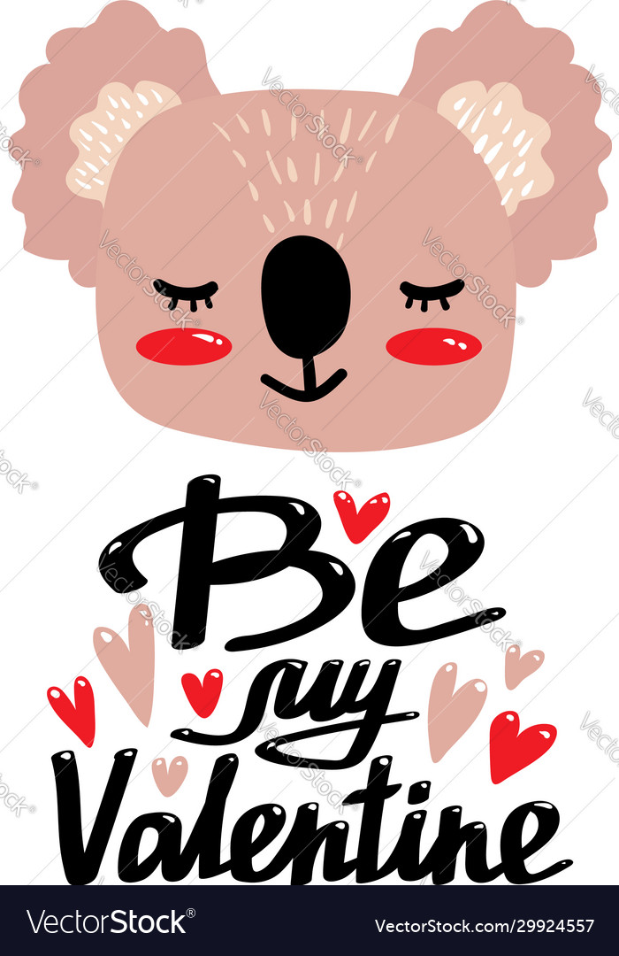 Cute Koala Head With Text -be My Valentine Vector Image