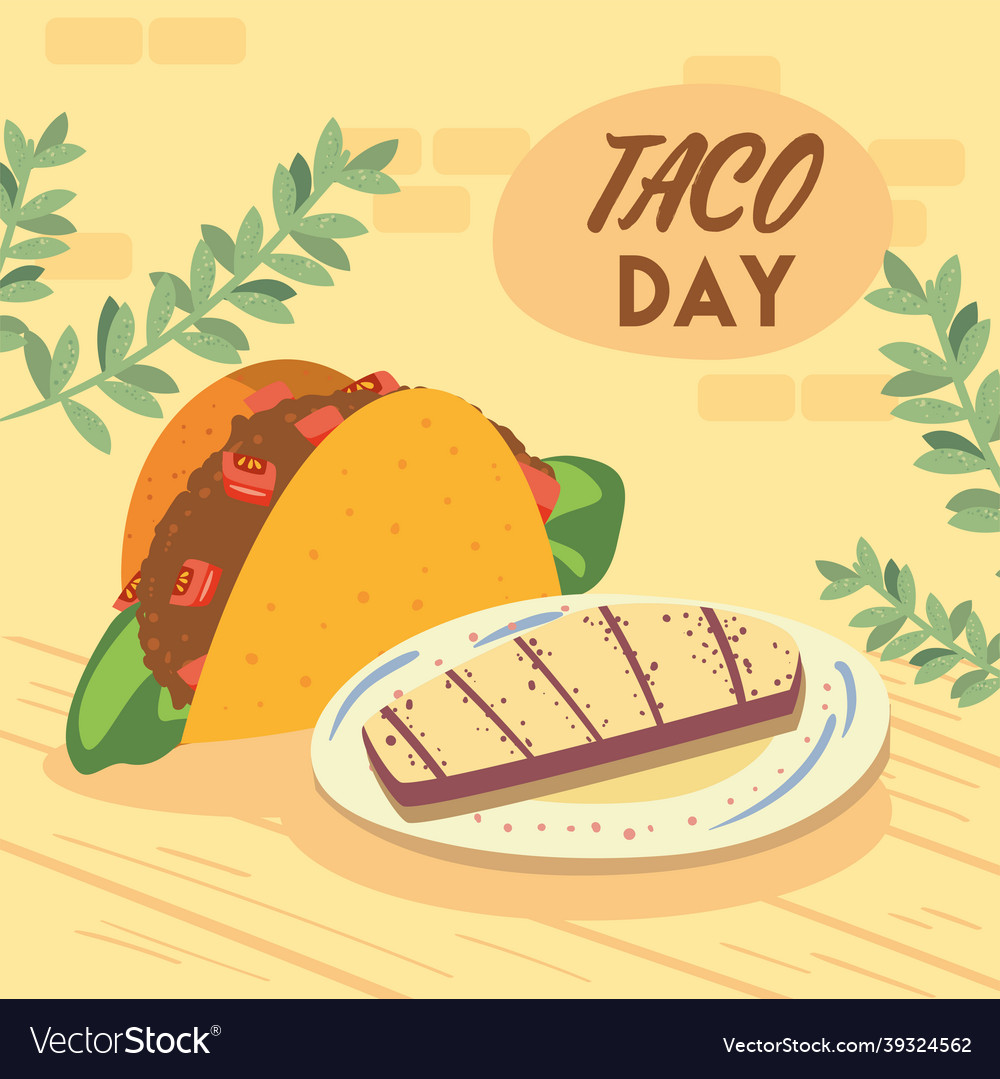 Taco day celebration Royalty Free Vector Image