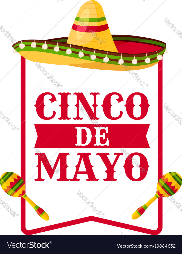 Cinco de mayo greeting card with mexican sombrero Vector Image