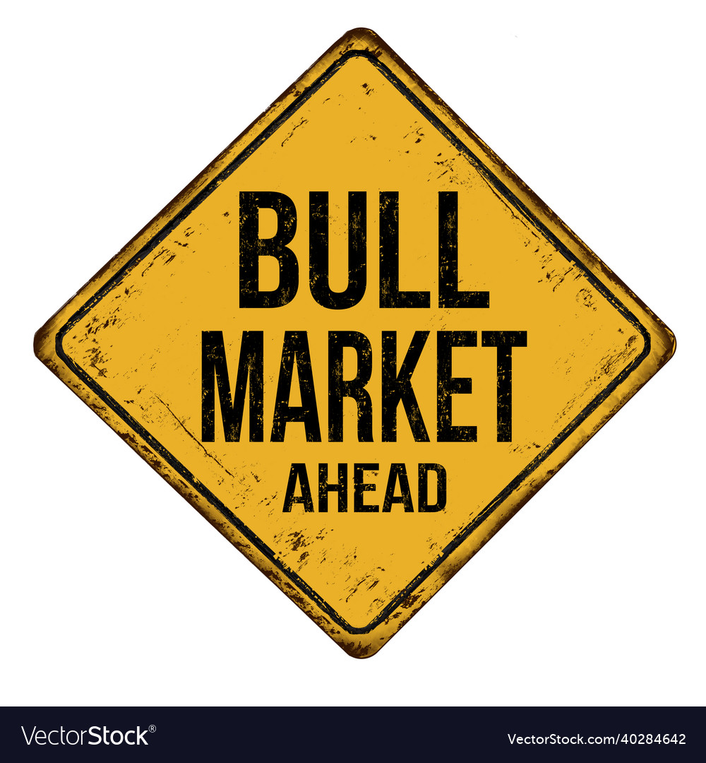 Bull market vintage rusty metal sign