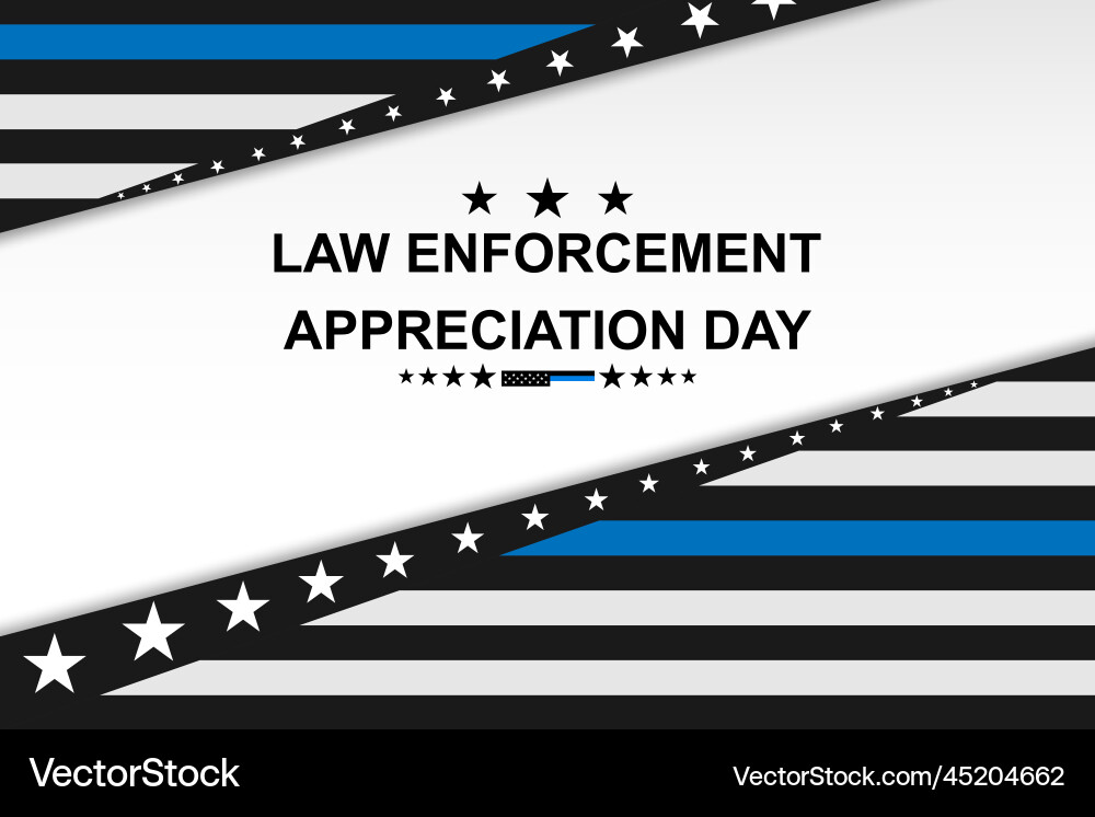 National law enforcement appreciation day Vector Image