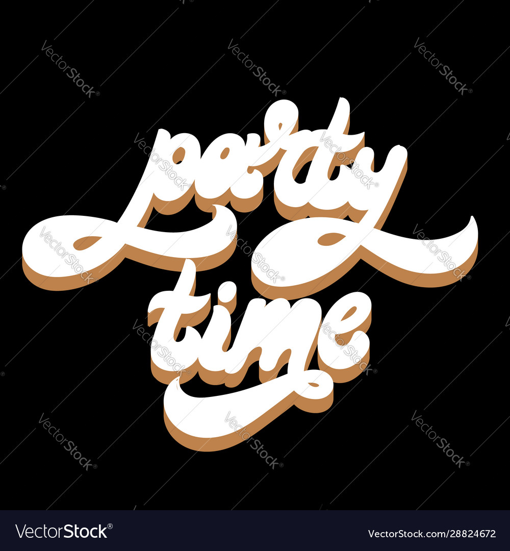 Party time hand drawn lettering isolated