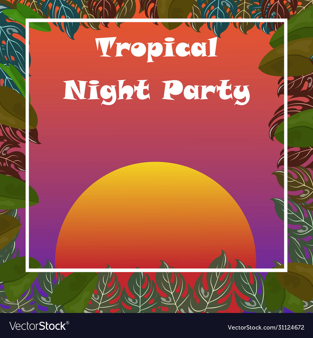 Tropical night party poster with