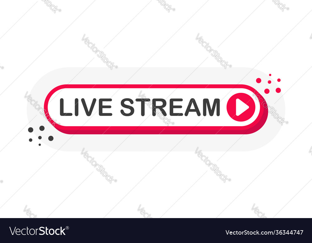 Live stream 3d red button with play vector image Live stream 3d red button with play