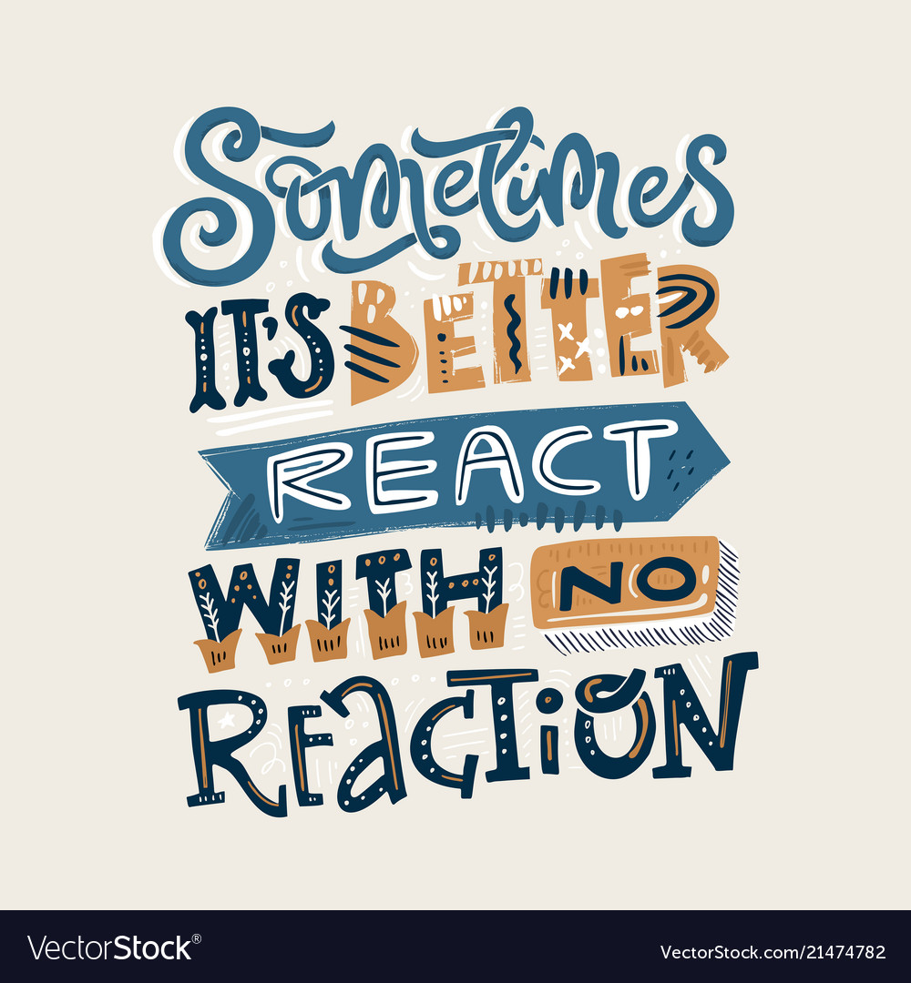 React with no reaction vector image React with no reaction