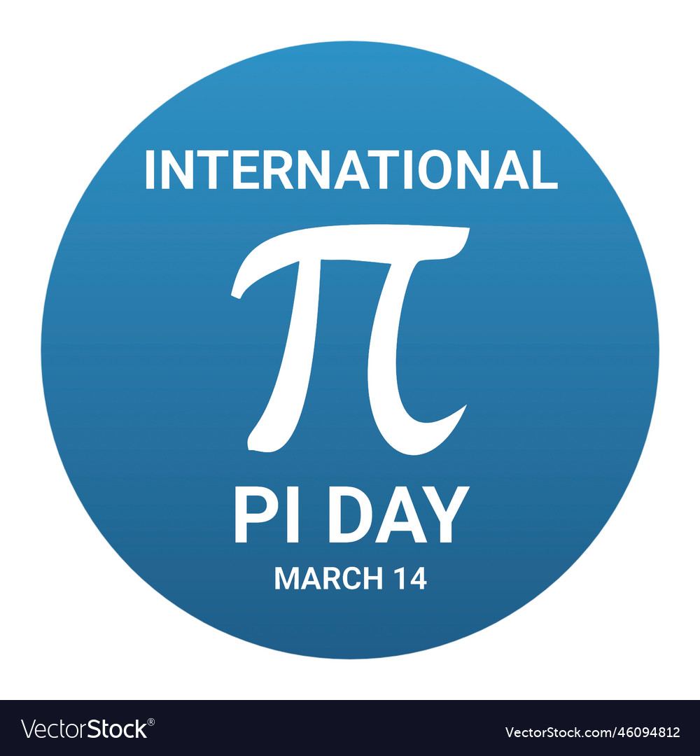 National pi day Royalty Free Vector Image VectorStock