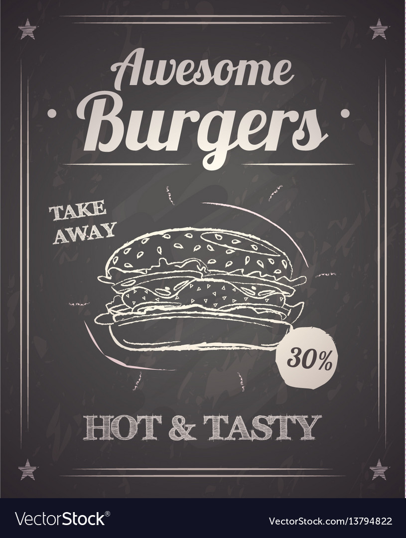 Burger Monochrome Poster On Chalkboard Royalty Free Vector